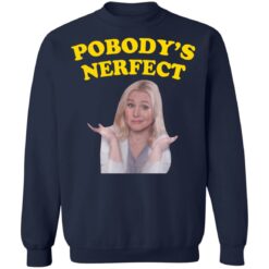 Kristen Bell pobody’s nerfect shirt $19.95
