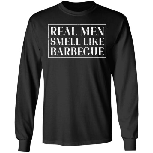 Real men smell like barbecue shirt $19.95 redirect02022021040257 14