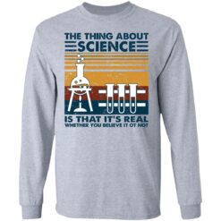 The thing about science is that it's real shirt $19.95 redirect02022021090210 4
