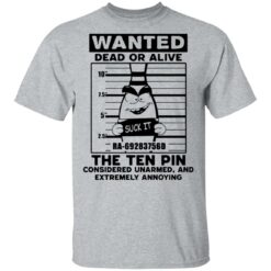 Wanted dead or alive the ten pin shirt $19.95 redirect02022021090234 1