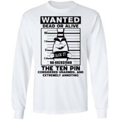 Wanted dead or alive the ten pin shirt $19.95