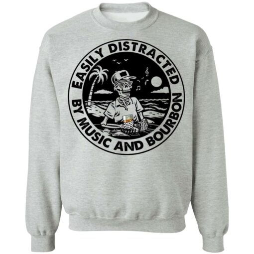 Skeleton Easily distracted by music and bourbon shirt $19.95