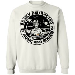 Skeleton Easily distracted by music and bourbon shirt $19.95