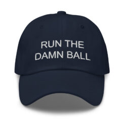 Run The Damn Ball hat $24.95 classic dad hat navy front 61bc3bdedd814
