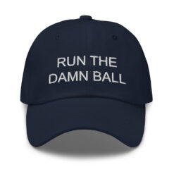 Run The Damn Ball hat $24.95