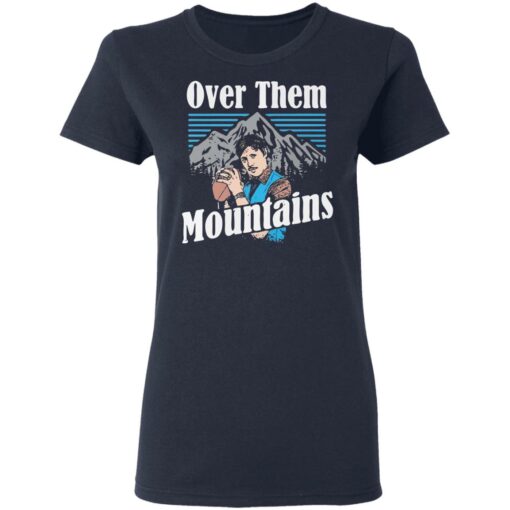 Uncle Rico over them mountains shirt $19.95