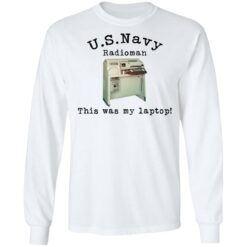 US Navy radioman this was my laptop shirt $19.95