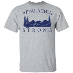 Mountain appalachia strong shirt $19.95