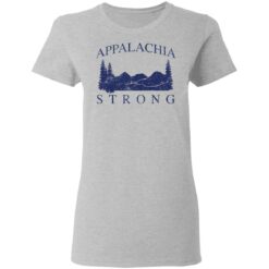 Mountain appalachia strong shirt $19.95