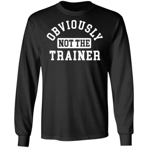 Obviously not the trainer shirt $19.95
