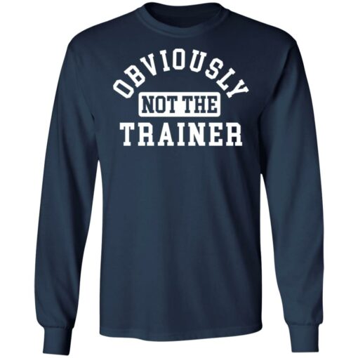 Obviously not the trainer shirt $19.95 redirect03032021090309 5