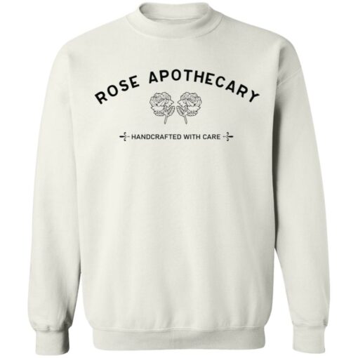 Rose apothecary handcrafted with care sweatshirt $19.95 redirect03032021210352