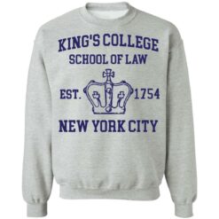 King’s college school of law est 1954 New York city shirt $19.95