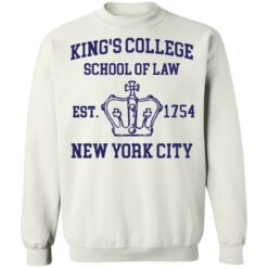 King’s college school of law est 1954 New York city shirt $19.95