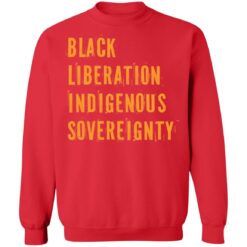 Black liberation indigenous sovereignty $19.95