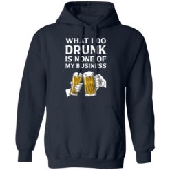 Beer what i do drunk is none of business shirt $19.95 redirect03042021230321 4