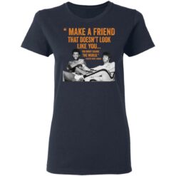 Kareem Abdul Jabbar make a friend shirt $19.95