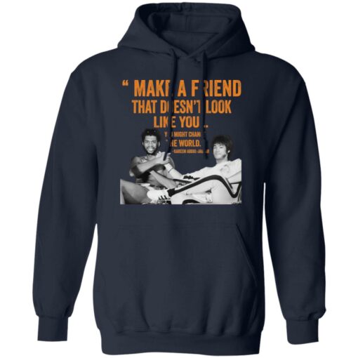 Kareem Abdul Jabbar make a friend shirt $19.95 redirect03042021230341 7