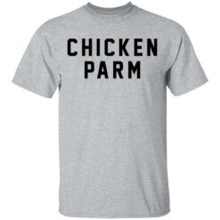 Chicken parm shirt $19.95