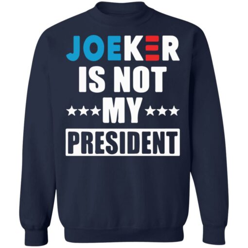Joeker is not my president shirt $19.95 redirect03062021220333 9