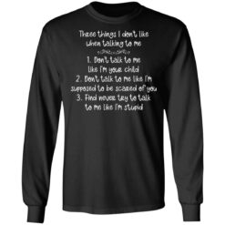 Three things I don’t like when talking to me shirt $19.95 redirect03072021220320 4