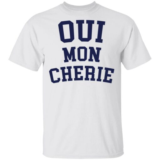 Oui mon Cherie shirt $19.95