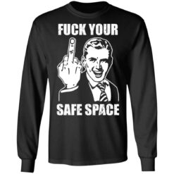 Memes dirty valentines day jokes f*ck your safe space shirt $19.95 redirect03072021220341 4