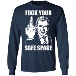 Memes dirty valentines day jokes f*ck your safe space shirt $19.95 redirect03072021220341 5