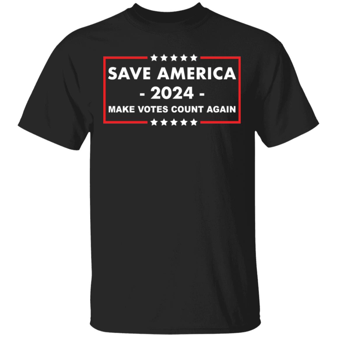 Save America 2024 Make Votes Count Again Shirt Lelemoon