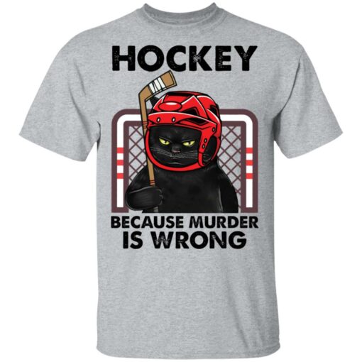Cat hockey because murder is wrong shirt $19.95 redirect03082021220308 1