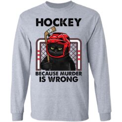 Cat hockey because murder is wrong shirt $19.95 redirect03082021220308 4