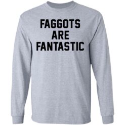 Faggots are fantastic shirt $19.95 redirect03082021220324 4