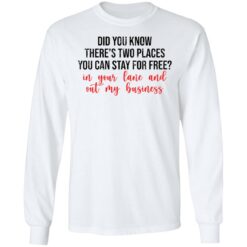 Did you know there’s two places you can stay for free shirt $19.95 redirect03082021220345 5