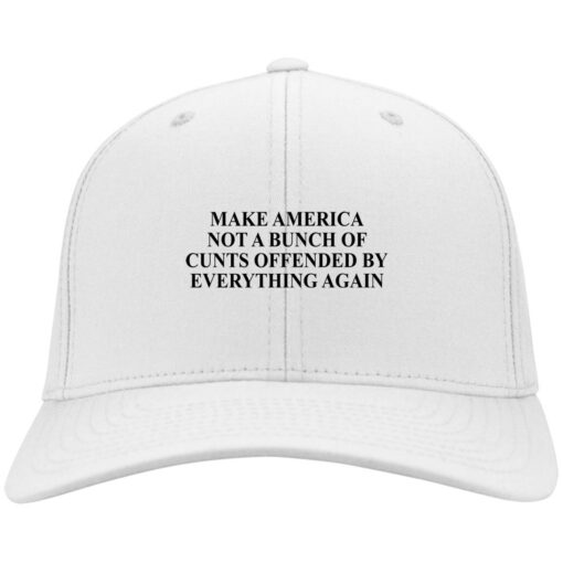 Make America not a bunch of cunts offended by everything again hat, cap $24.75