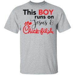 This boy runs on Jesus chick fil a shirt $19.95