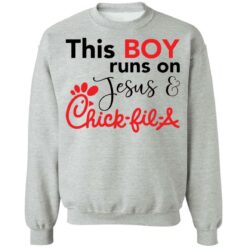 This boy runs on Jesus chick fil a shirt $19.95