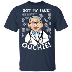 Doctor got my fauci ouchie shirt $19.95 redirect03112021030310 1
