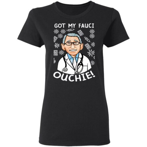 Doctor got my fauci ouchie shirt $19.95 redirect03112021030310 2
