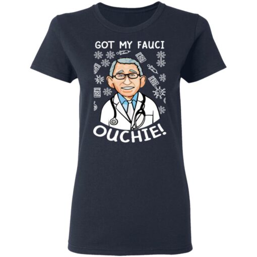 Doctor got my fauci ouchie shirt $19.95