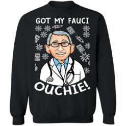 Doctor got my fauci ouchie shirt $19.95