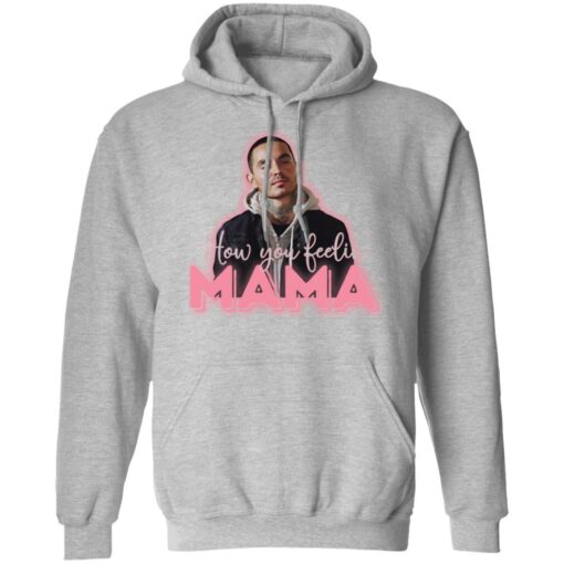 How you feeling mama shirt $19.95 redirect03112021200300 6