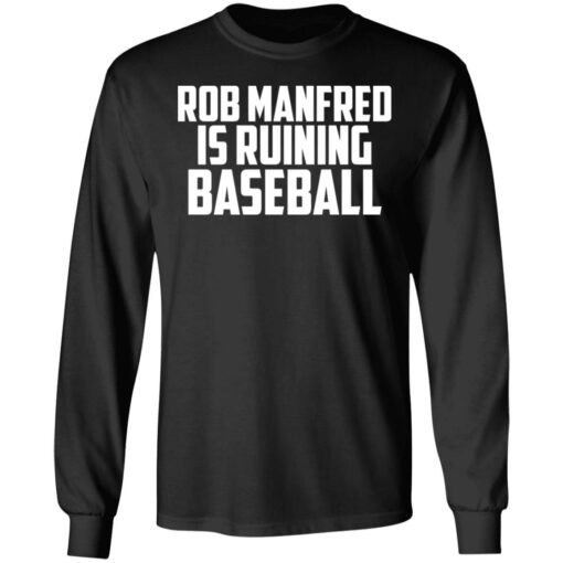 Rob Manfred is a ruining baseball shirt $19.95