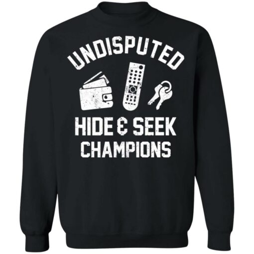 Undisputed hide and seek champion shirt $19.95 redirect03122021020318 8
