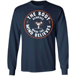 The body achieves what the mind believes snoopy shirt $19.95 redirect03122021050305 4