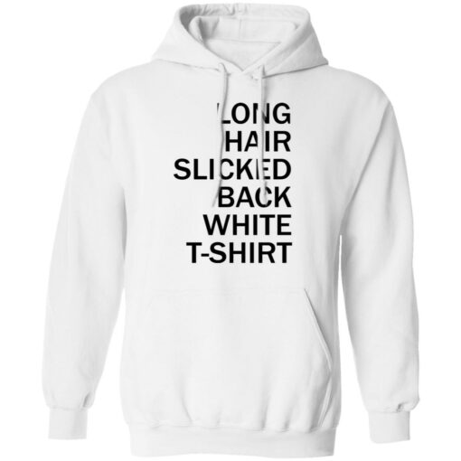 Long hair slicked back white t shirt $19.95 redirect03132021220353 7