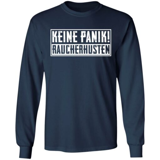 Keine Panik Raucherhusten shirt $19.95