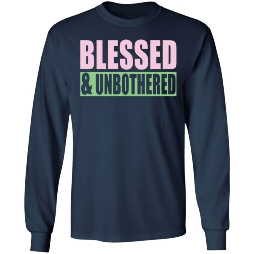 Blessed and Unbothered shirt $19.95