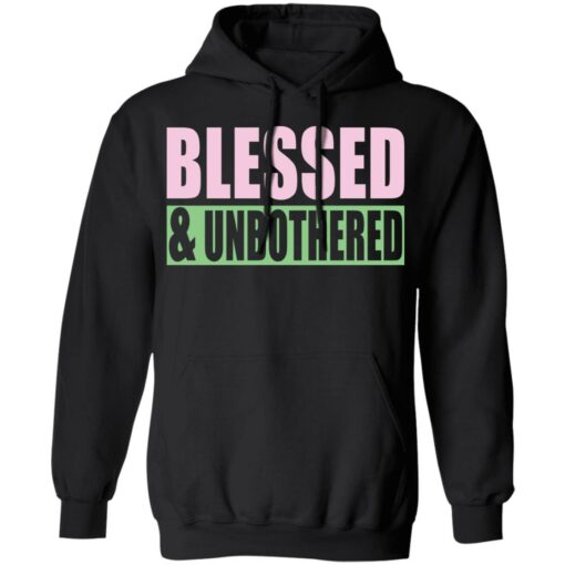 Blessed and Unbothered shirt $19.95