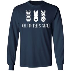 Rabbit oh for peeps’ sake shirt $19.95