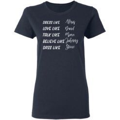 Dress like Alexis love like David talk like Moira shirt $19.95 redirect03162021030317 3